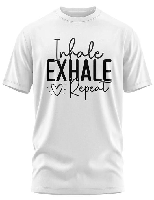 Inhale Exhale Repeat